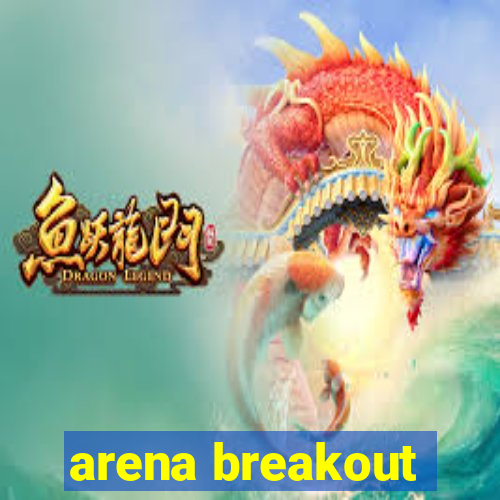 arena breakout-beta